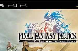 PSP《最终幻想战略版：狮子战争.Final Fantasy Tactics: The War of the Lions》中文版下载